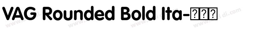 VAG Rounded Bold Ita字体转换